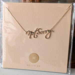 Hollis Co "Not Sorry" necklace